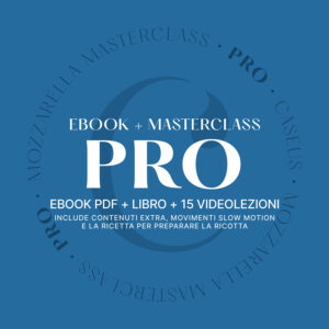 Ebook + Mozzarella Masterclass – PRO